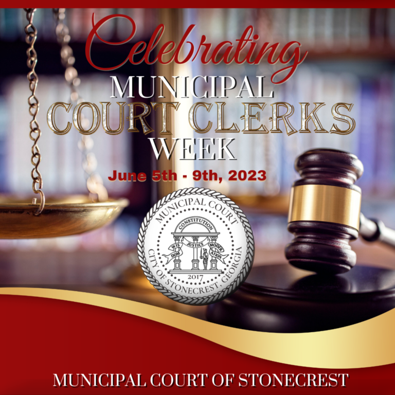 City of Stonecrest’s Municipal Court Celebrates ‘Municipal Court Clerks Week’
